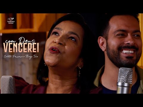 Com Deus Vencerei  - Salette Ferreira Feat Thiago Tome