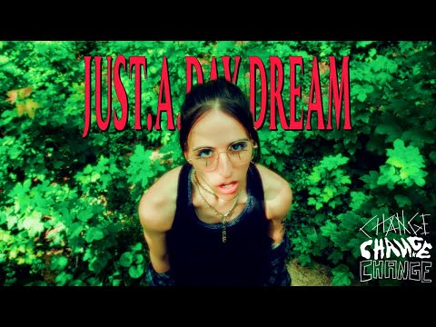 Changeline - JUST.A.DAY.DREAM (Official Music Video)