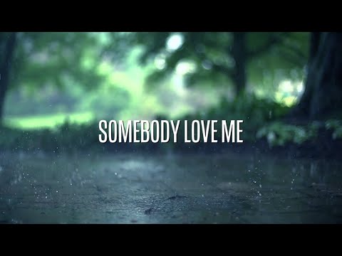 Steven Ryan - Somebody Love Me (Official Lyric Video)