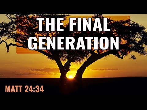 Are We the FINAL Generation that Sees Jesus Coming on the Clouds?  Nelson Walters Book Chapter 2