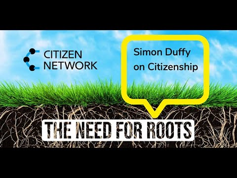 Cover art for: The Need for Roots: On Citizenship by Simon Duffy
