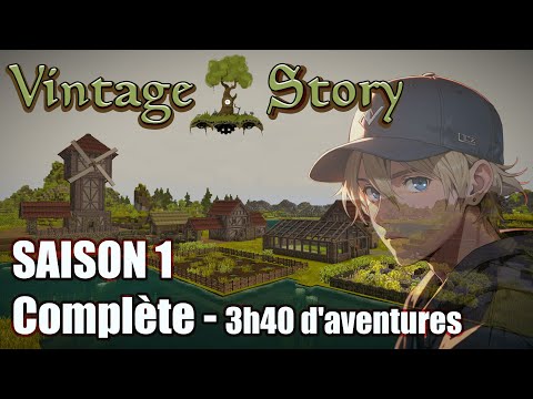Let's Play Narratif Vintage Story FR | Saison 1 Complète (3h40 d'aventure)