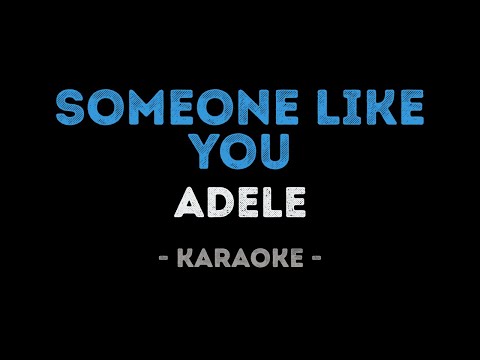 Adele - Someone like You (Karaoke)