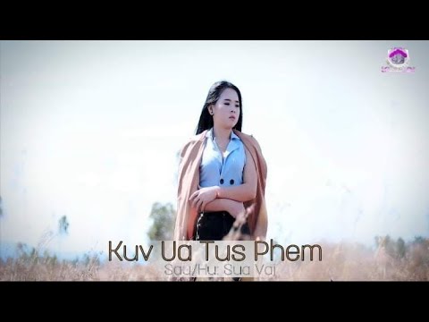 Sua Vaj - Kuv Ua Tus Phem