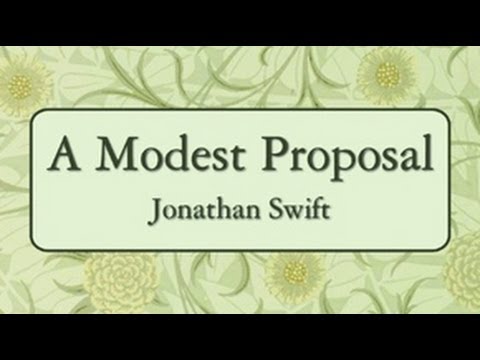 A Modest Proposal - FULL Audio Book - by Jonathan Swift - Comedic Satire