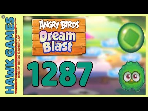 Angry Birds Dream Blast Level 1287 - Walkthrough, No Boosters