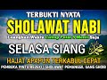 SHOLAWAT PENARIK REZEKI PALING DAHSYAT Sholawat Nabi Muhammad SAW SALAWAT JIBRIL PALING MERDU