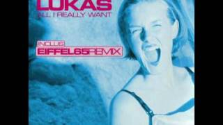 Kim Lukas - All I Really Want (Eiffel 65 Radio Edit) PREVIEW