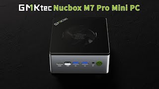 GMKtec NucBox M7 Pro (HK)