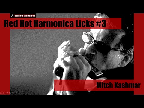 Blues Harmonica Lesson - Red Hot Harmonica Licks #3 - Mitch Kashmar