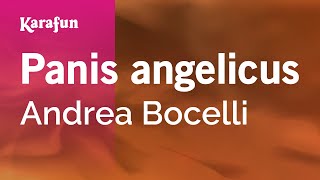 Karaoke Panis angelicus - Andrea Bocelli *