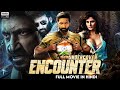 Undercover Encounter - South Indian Full Movie Dubbed In Hindi | Gopichand, Mehreen Pirzada, Zareen