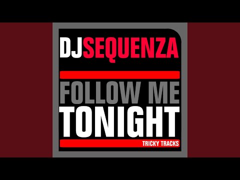 Follow Me Tonight (Original Mix Radio Edit)