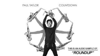 Paul Taylor - Roundup (Song Teaser)