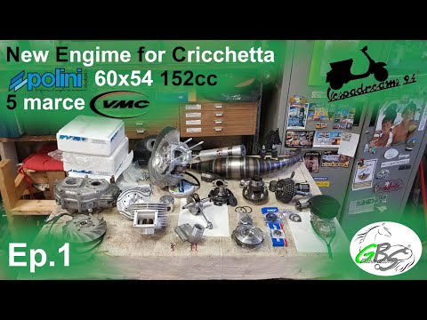 Un nuovo blocco per Cricchetta - Polini 60x54 152cc a 5 marce VMC - Ep.1