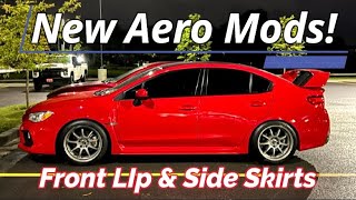 New Aero Mods For My WRX! (Front Lip & Side Skirts Unboxing)