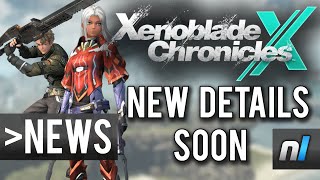 NEW Xenoblade Chronicles X Details this Friday! What could They Be?