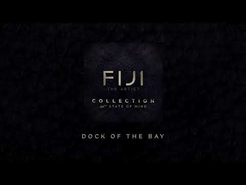 Fiji - Dock Of The Bay (Audio)