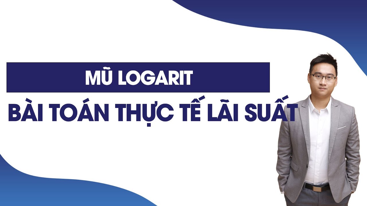 BÀI TOÁN LÃI SUẤT