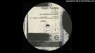 Marc Hades - Bassic (Voodooamt Mix)