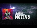 J.cole  -  motiv8 (Lyrics)