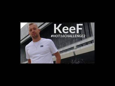 KeeF - #Hot16Challenge2 #H16C2