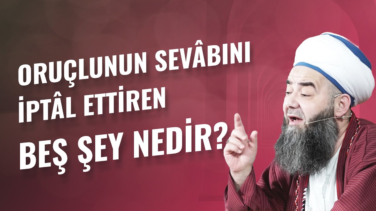 Oruçlunun Sevâbını İptâl Ettiren Beş Şey Nedir?