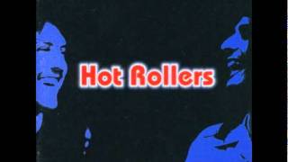 Hot Rollers - Something To Remember