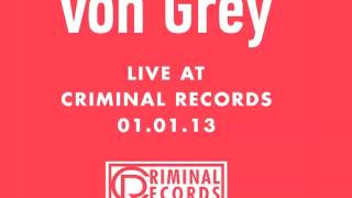 von Grey - &quot;Coming For You&quot;