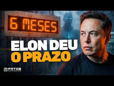 Elon Musk revelou um prazo de meses... entenda o porquê