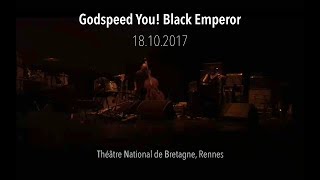 Godspeed You! Black Emperor - Concert live TNB Rennes 18.10.2017 - HD 720p