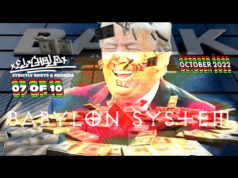 BABYLON SYSTEM 07of10 Strictly Roots & Rockers October 2022 #reggae #music #elcholo916