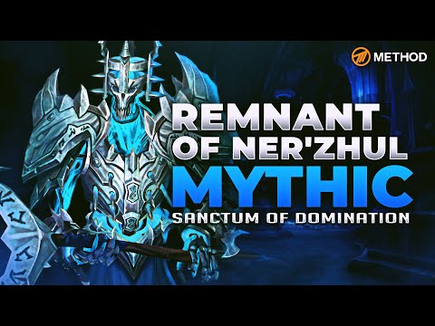 Method VS Remnant of Ner'zhul - Mythic Sanctum of Domination