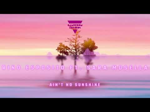 Rino Esposito & Sara Musella - Ain't No Sunshine