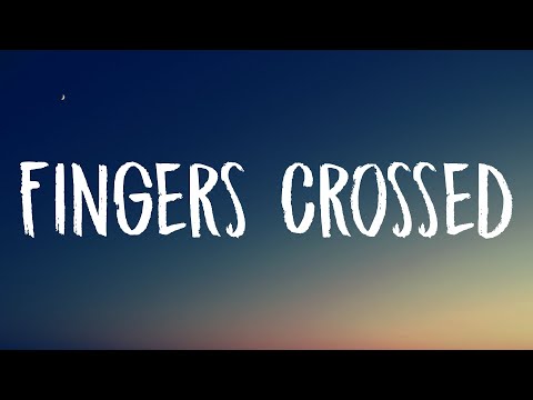 Lauren Spencer-Smith - Fingers Crossed (Lyrics)