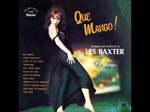 Les Baxter & 101 Strings Orchestra :Tropicando