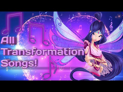 Winx Club - All Transformation Songs! [2018]
