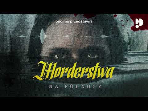 Morderstwa Na Północy - #7 Jonna, Lovisa i Jonas