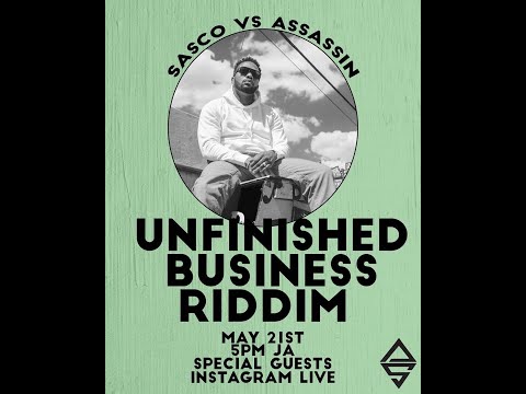 Agent Sasco vs Assassin Riddim Classics Series Revisits the Unfinished Business Riddim W/ Serani
