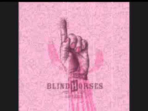 BLINDHORSES - Horses