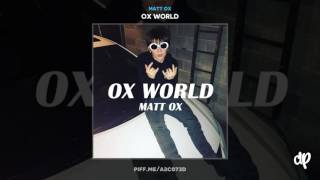 Matt OX - Low Key (Prod. F1LTHY x Oogie Mane)