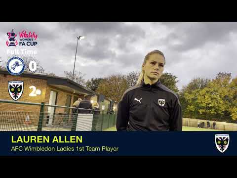 Lauren Allen on Vitality Womens FA Cup victory against Millwall