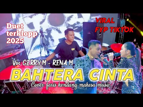 BAHTERA CINTA GERRY MAHESA FT RENA MOVIES PUWENAK NAK NAK NAK cover faris kendang