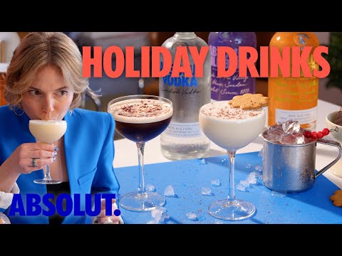 Elyse's Top 3 Holiday Cocktails | Absolut Drinks With Elyse
