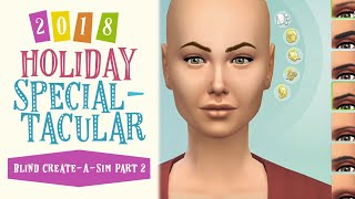 Holiday Specialtacular: Blind Create-A-Sim Part 2