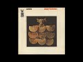 Bobby Hutcherson. Yuyo.