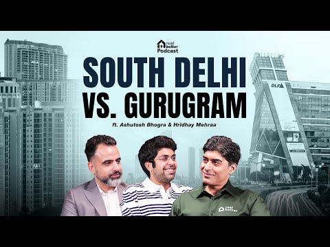 South Delhi Vs. Gurugram
