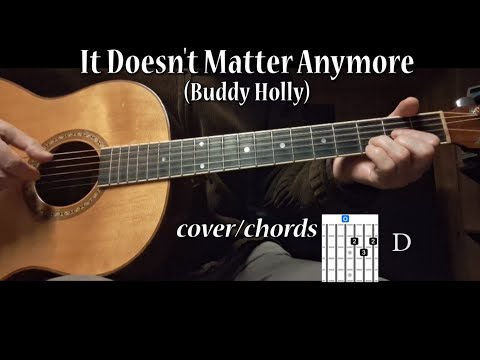 It doenst matter anymore - Buddy Holly