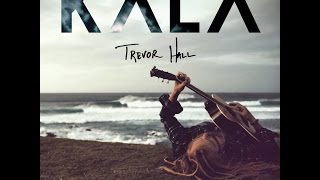 Trevor Hall - To Zion (Lyrics)
