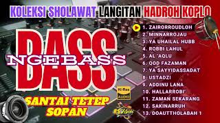 Download lagu BASS NGEBASS - KOLEKSI ALBUM SHOLAWAT LANGITAN ( Playlist) mp3